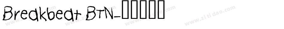 Breakbeat BTN字体转换